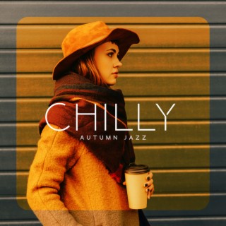 Chilly Autumn Jazz: Gentle Jazz Music, September Jazz to Relax, Work, Study