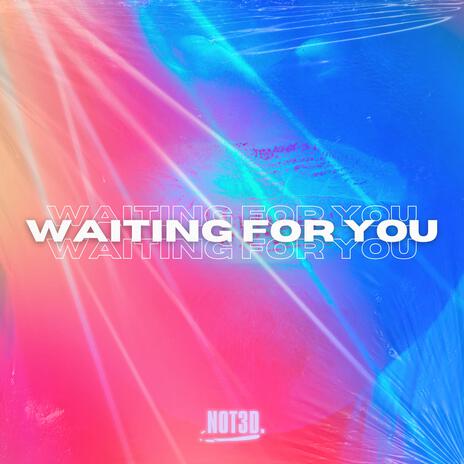 Waiting For You | Boomplay Music