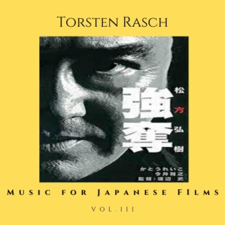 Music for Japanese Films Vol.III (Original Motion Picture Soundtracks)