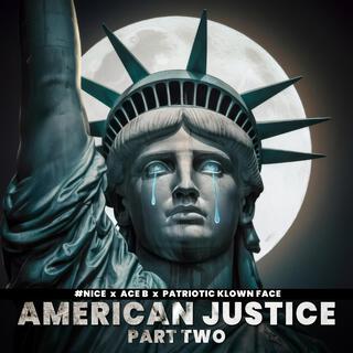 American Justice, Pt. 2 (Radio Edit)