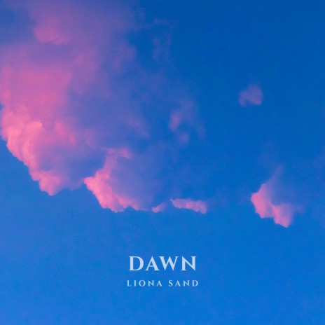 Dawn | Boomplay Music