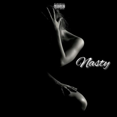 Nasty | Boomplay Music