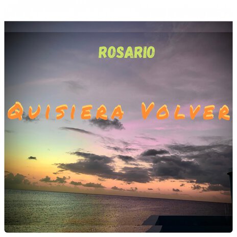 Quisiera Volver | Boomplay Music