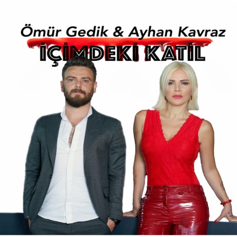 İçimdeki Katil ft. Ayhan Kavraz | Boomplay Music