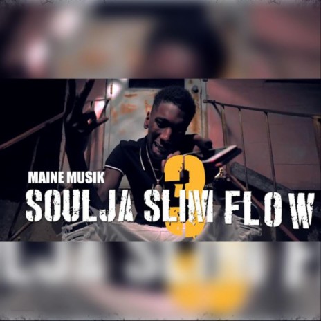 Soulja Slim Flow 3
