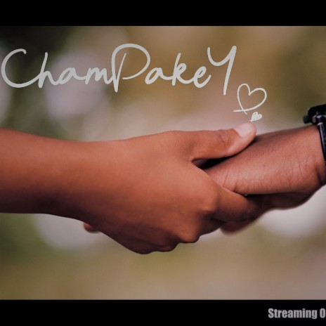 Champakey | Boomplay Music