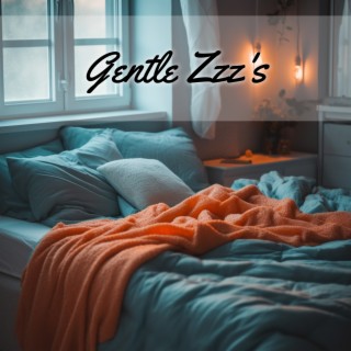 Gentle Zzz's