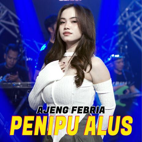 Penipu Alus | Boomplay Music