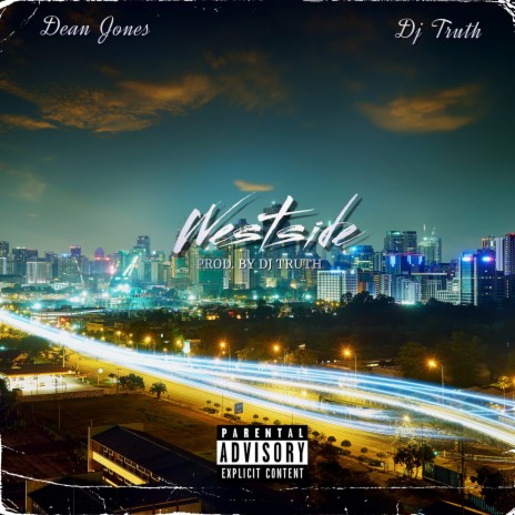 Westside ft. dj truth | Boomplay Music