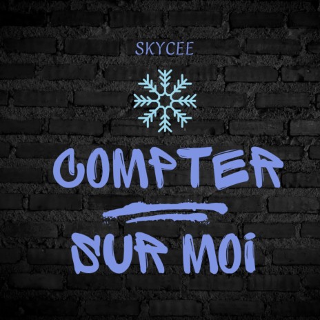 Compter sur moi | Boomplay Music