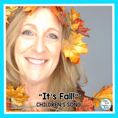 It's Fall (Children's Movemen Song)