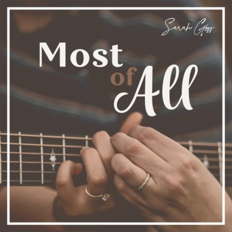 Most of All | Boomplay Music