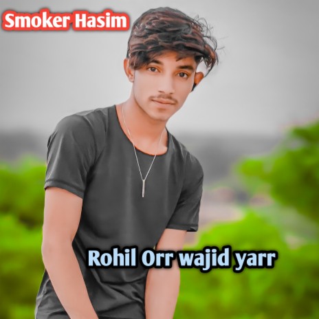 Rohil Orr Wajid Yarr (Mewati)