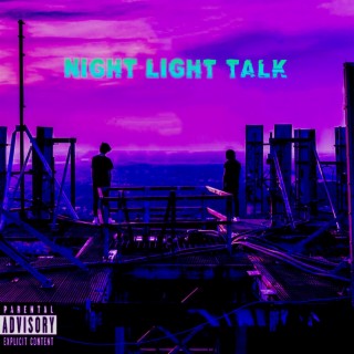 Night Light Talk