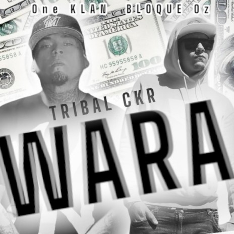 Wara ft. Tribal | Boomplay Music