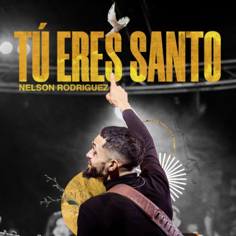 Tú Eres Santo | Boomplay Music