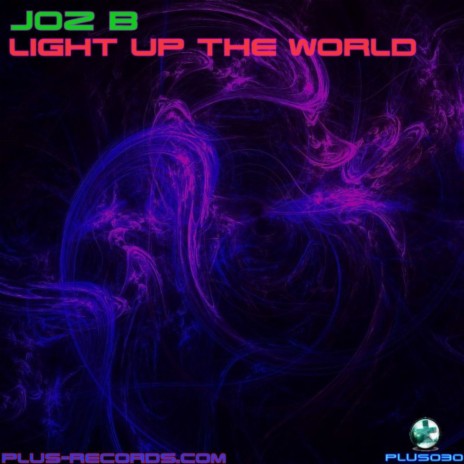 Light Up The World (Radio Edit) | Boomplay Music