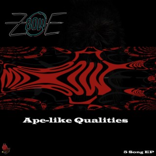 Ape-like Qualities