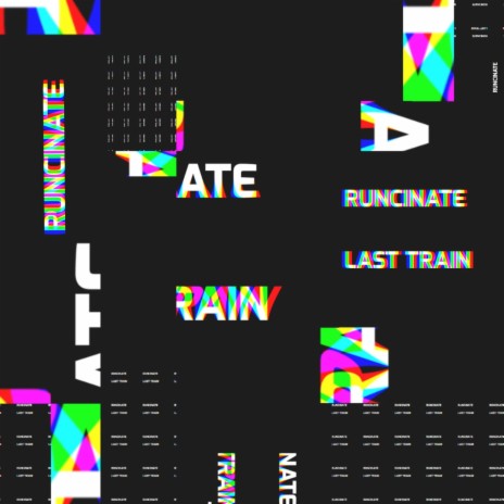 Last Train | Boomplay Music