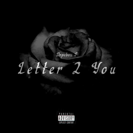 Letter 2 You | Boomplay Music