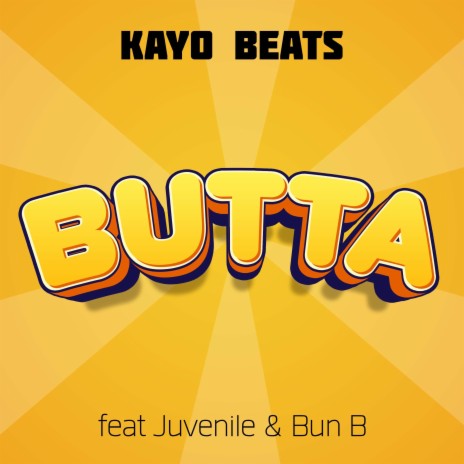Butta ft. Juvenile & Bun B | Boomplay Music