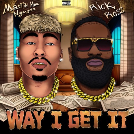 Way I Get It | Boomplay Music