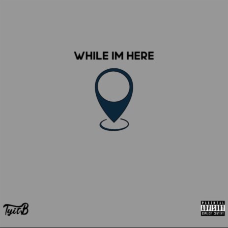 While I'm Here | Boomplay Music