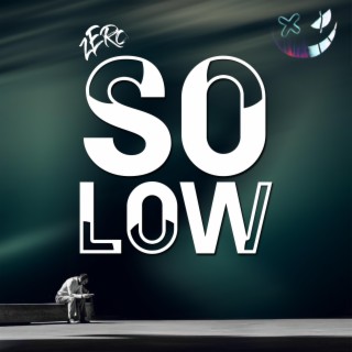 So Low (Spanish version reverb)