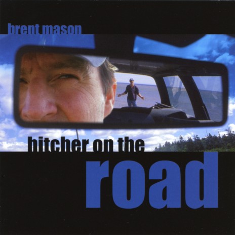 Hitcher On the Road | Boomplay Music