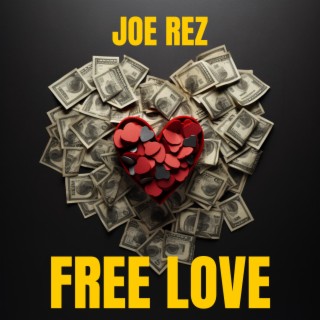 Free Love lyrics | Boomplay Music