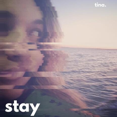 Stay | Boomplay Music