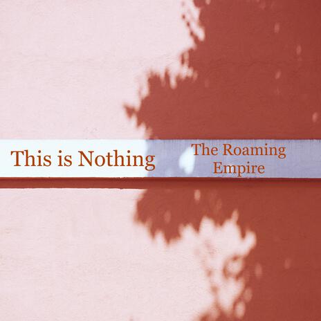 This is Nothing | Boomplay Music