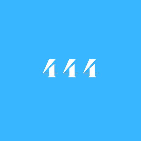 444 | Boomplay Music