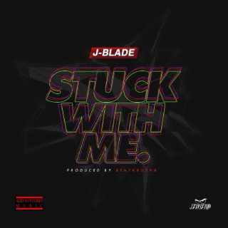 STUCK WITH ME (Radio Edit)