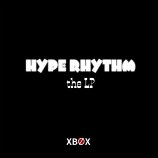 Hype Rhymth (the LP)
