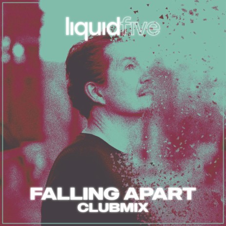 Falling Apart (Club Mix Extended)