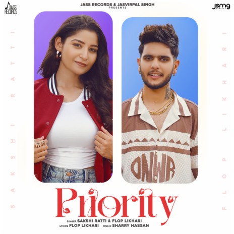 Priority ft. Sakshi Ratti | Boomplay Music