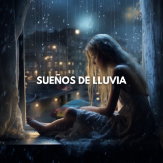 Sueños de Lluvia