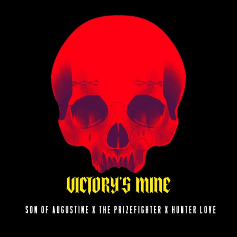 Victory's Mine ft. Son Of Augustine & IDOLS | Boomplay Music