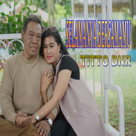 Selamanya Bersamamu | Boomplay Music