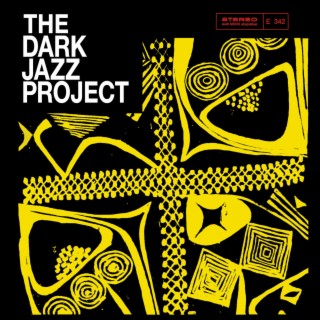 The Dark Jazz Project