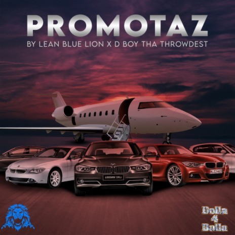 ProMotaz ft. D Boy Tha Throwdest
