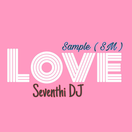 Love Sample (SM Mix) | Boomplay Music