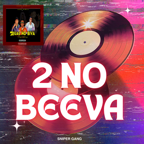 2 no beeva | Boomplay Music