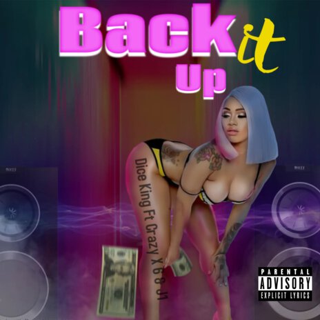 Back It Up ft. Crazy X 6 & J1 | Boomplay Music