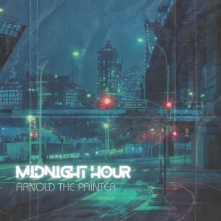 Midnight Hour lyrics | Boomplay Music