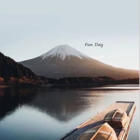 Fun Day | Boomplay Music