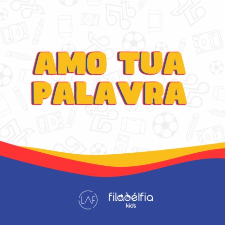 Amo Tua Palavra | Boomplay Music