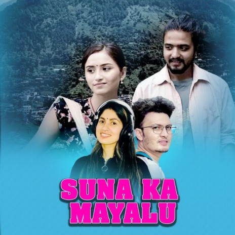 Suna Ka Mayalu ft. Sapana Ghimire | Boomplay Music