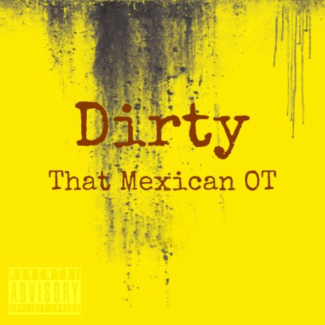 Dirty | Boomplay Music